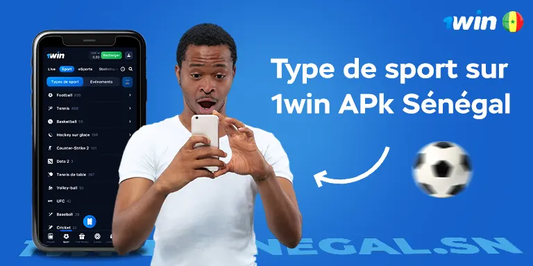 Types de sport sur 1win APk Sénégal